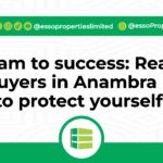 From Scam to Success: Real Stories of Land Buyers in Anambra (And How to Protect Yourself)